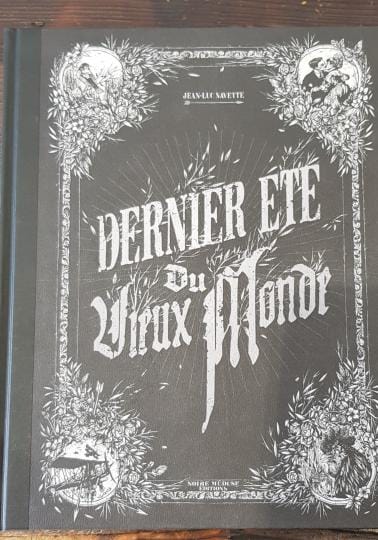 Dernier été du vieux monde