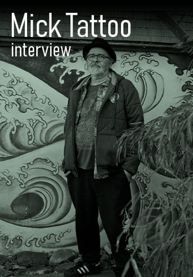 Mick Tattoo Interview